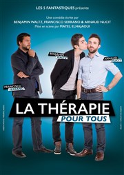 La thérapie pour tous Thtre le Passage vers les Etoiles - Salle du Passage Affiche