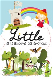 Princesse Little et le royaume des émotions Comdie de la Roseraie Affiche