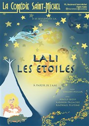 Lali les étoiles La Comdie Saint Michel - petite salle Affiche