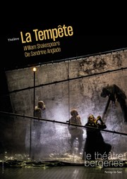 La Tempête Thtre des Bergeries Affiche