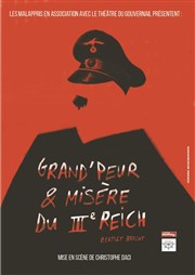 Grand'Peur & Misère du IIIe Reich Thtre du Gouvernail Affiche