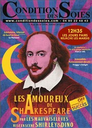 Les amoureux de Shakespeare La Condition Des Soies Affiche