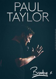 Paul Taylor dans Bisoubye x Maison de la Culture Affiche