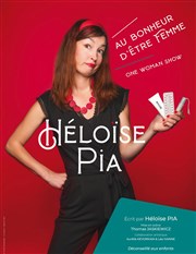 Héloïse Pia dans Au bonheur d'être femme Espace Le Ludoval Affiche