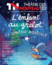 L'Enfant au Grelot | La comédie musicale Thtre des Nouveauts Affiche