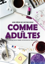 Comme des adultes Thtre Lulu Affiche