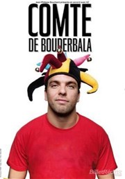 Le Comte de Bouderbala | par Sami Amziane Salle Erasme - Palais des congrs de Strasbourg Affiche