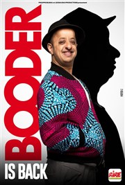 Booder is back Le Cube Affiche