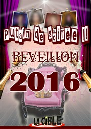 Putain de soirée ! | Spécial réveillon La Cible Affiche