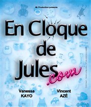 En Cloque de Jules.com Thtre Michel Daner Affiche