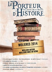 Le Porteur d'Histoire Thtre Comdie Odon Affiche