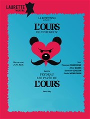 L'Ours | suivi de Les pavés de l'ours Laurette Thtre Affiche