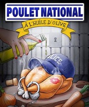 Poulet National à l'Huile d'Olive La Comedie Gallien Affiche