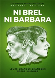 Ni Brel, ni Barbara Thtre de l'Oulle Affiche