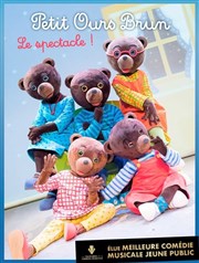 Petit Ours Brun le spectacle ! Thtre Le 13me Art - Grande salle Affiche