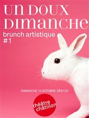 Brunch artistique #1 Thtre de Chtillon Affiche