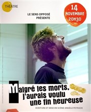 Malgré les morts, j'aurais voulu une fin heureuse Thtre El Duende Affiche