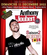 Anthony Joubert dans Saison 2, le dernier tour Espace Culturel Jean-Baptiste Menut Affiche