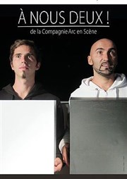 A nous deux La Petite Croise des Chemins Affiche