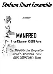 Stefano Giust ensemble Le Manfred Affiche