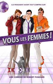 Vous les femmes Dfonce de Rire Affiche