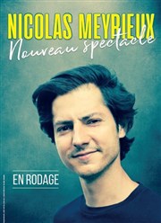 Nicolas Meyrieux dans Nouveau spectacle Caf thtre de la Fontaine d'Argent Affiche