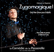 Zygomagique ! La Comdie de la Passerelle Affiche