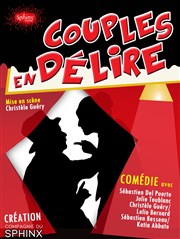 Couples en délire Thtre du Sphinx Affiche