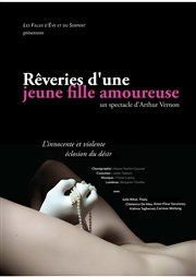 Rêveries d'une jeune fille amoureuse Thtre du Petit Hbertot Affiche