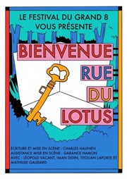 Bienvenue rue du lotus Thtre El Duende Affiche