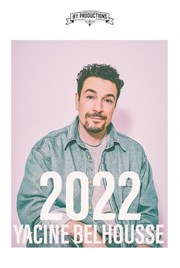 Yacine Belhousse dans 2022 La Nouvelle Seine Affiche