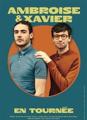 Ambroise et Xavier La Compagnie du Caf-Thtre - Grande Salle Affiche