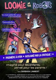 Loomie et les robots Thtre Lulu Affiche