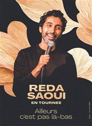 Réda Saoui dans Ailleurs c'est pas là-bas La Nouvelle Seine Affiche