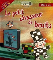 Le petit chasseur de bruits Abricadabra Pniche Antipode Affiche