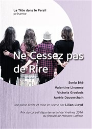 Ne Cessez pas de Rire Espace Beaujon Affiche