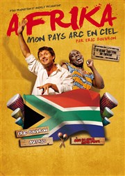 Eric Bouvron dans Afrika Le Thtre des Bliers Affiche