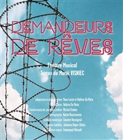 Demandeurs de rêves Thtre Clavel Affiche