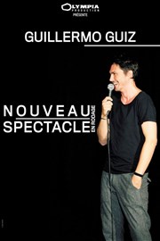 Guillermo Guiz dans Nouveau Spectacle | En rodage La Nouvelle Comdie Gallien Affiche