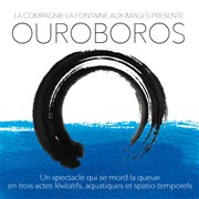 Ouroboros Le Chapiteau de la Fontaine aux Images Affiche