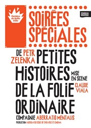 Petites histoires de la folie ordinaire Thtre de Belleville Affiche