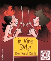 In vino délyr Thtre de l'Atelier 44 Affiche