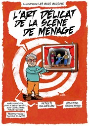 L'art délicat de la scène de ménage Le Raimu Affiche