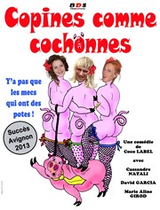 Copines comme cochonnes Caf Thtre de la Porte d'Italie Affiche