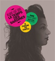 Le temps des sardines | avec Klaire fait Grr Thtre 100 Noms - Hangar  Bananes Affiche