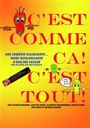 C'est comme ca, c'est tout Salle Edith Piaf Affiche