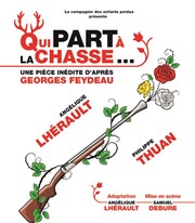 Qui part à la chasse.. ABC Thtre Affiche