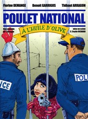 Poulet national à l'huile d'olive Comdie de Grenoble Affiche