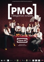 PMQ, l'élégance voQale : Opus 69 Cinvox Thtre - Salle 1 Affiche