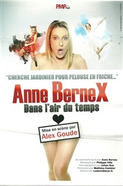 Anne Bernex Dans l'Air du Temps Thtre de la Cit Affiche